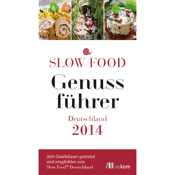 Slow Food Genussführer 
Deutschland 2014