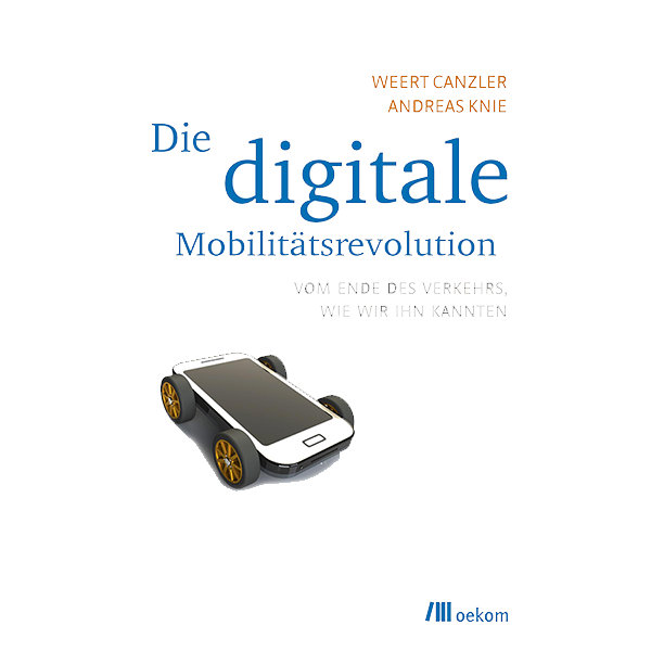 Die digitale 
Mobilitätsrevolution