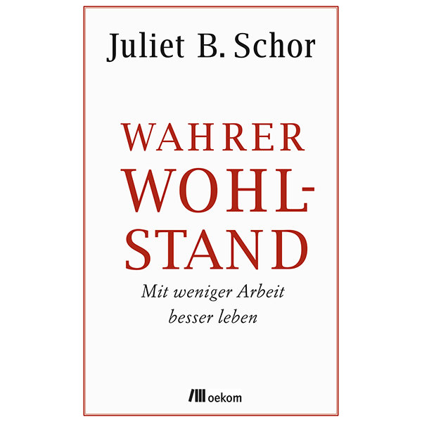 Wahrer Wohlstand