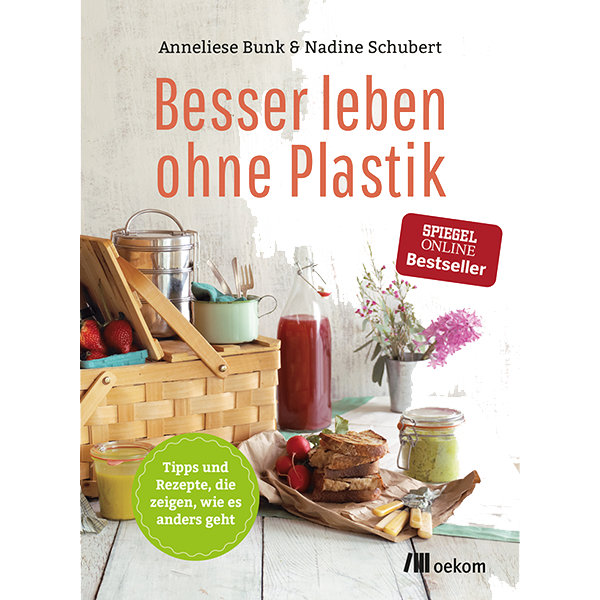 Besser leben 
ohne Plastik