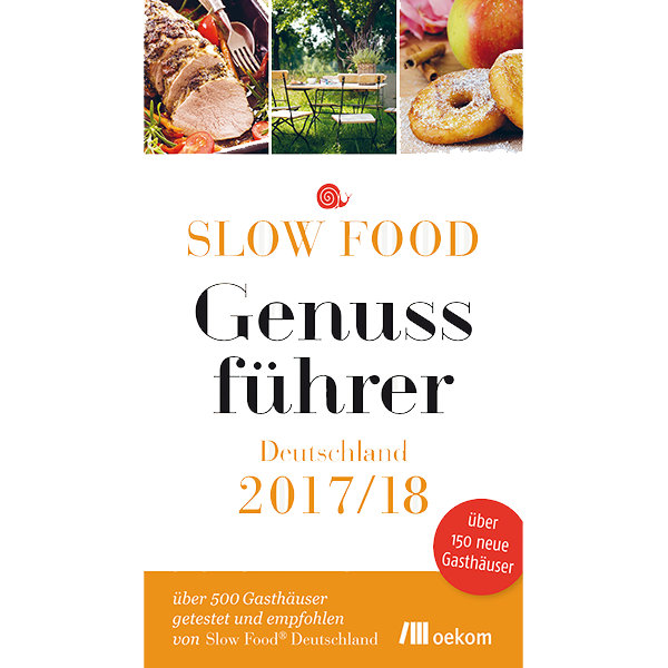 Slow Food Genussführer 
Deutschland 2017/18