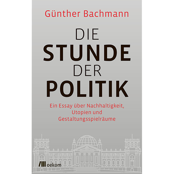 Buch-Cover: Die Stunde 
der Politik