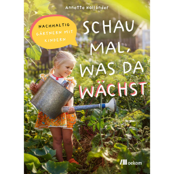 Buch-Cover: Schau mal, was da wächst